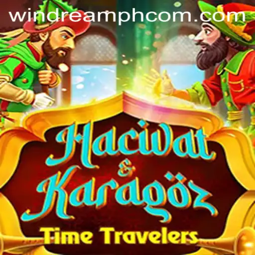 Exploring the Enchanting World of HacivatandKaragoz: A Journey with WINDREAM.PH